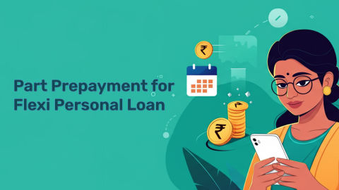 How to Make a Part Prepayment for a Flexi Personal Loan